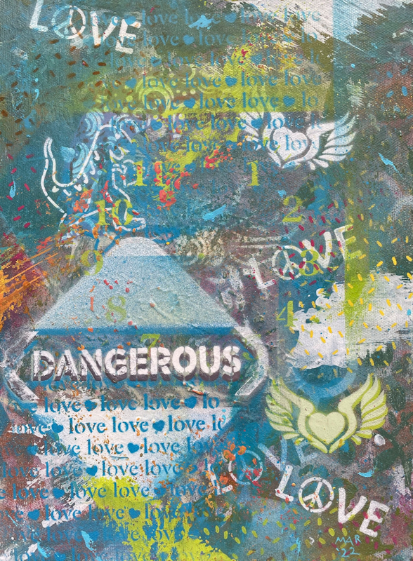 Love and War - dangerous fun original art, spray paint and acrylic on canvas